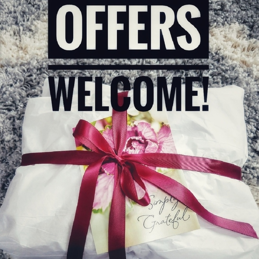 Offers Welcome!